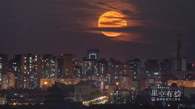 14日又見“超級月亮”，系年度“最大滿月”